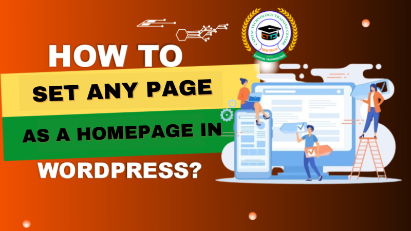 How to set any page as a Homepage in WordPress?