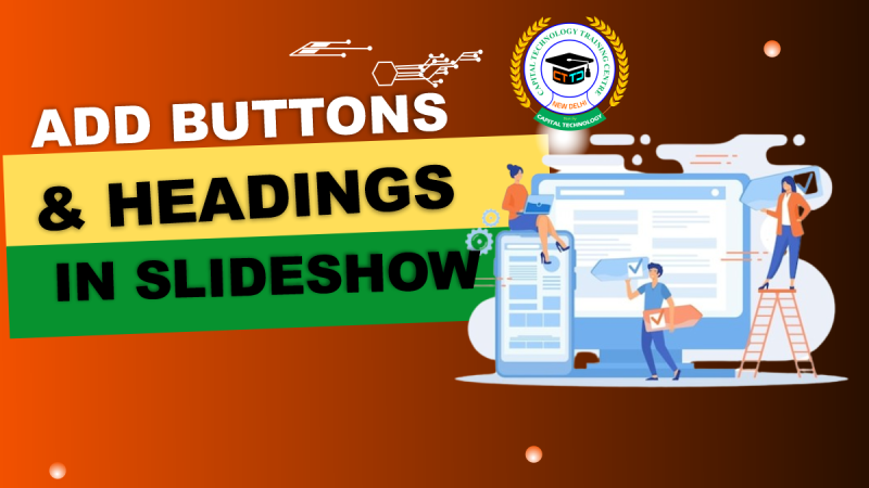 Add Buttons & Headings in Slideshow