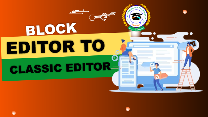 Block Editor to Classic Editor