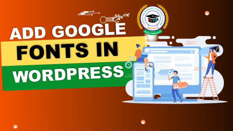 Add Google Fonts in WordPress