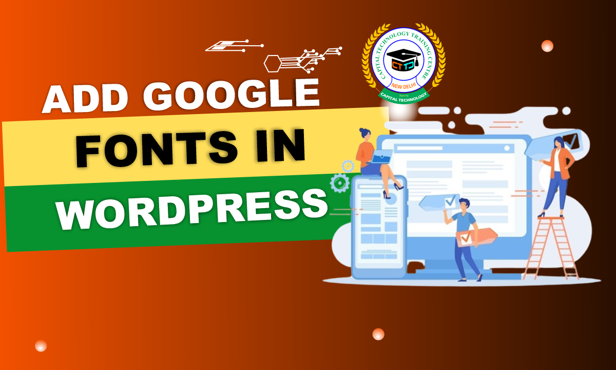 Add Google Fonts in WordPress